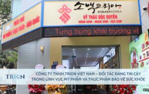 Công ty TNHH Trion Việt Nam – Đối tác đáng tin cậy trong lĩnh vực mỹ phẩm và thực phẩm bảo vệ sức khỏe